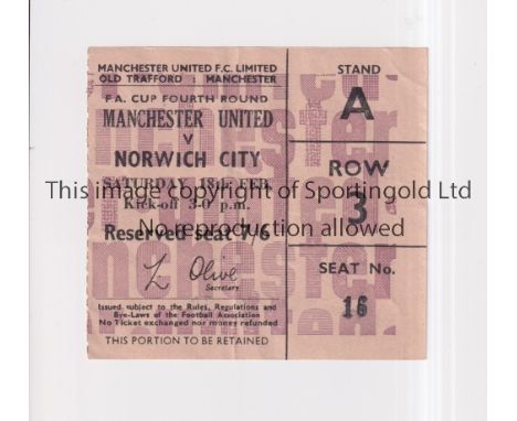 MANCHESTER UNITED       Ticket for the home FA Cup tie v Norwich City 18/2/1967, slightly creased.     Generally good