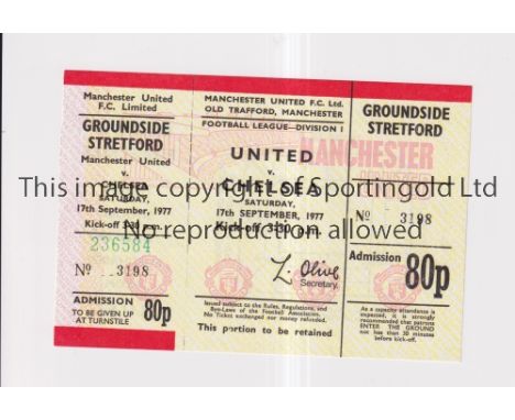MANCHESTER UNITED        Unused ticket for the home League match v Chelsea 17/9/1977.     Good