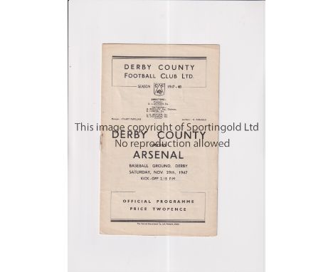 ARSENAL      Programme for the away League match in their 1947/8 Championship season v Derby County 29/11/1947, very slightly