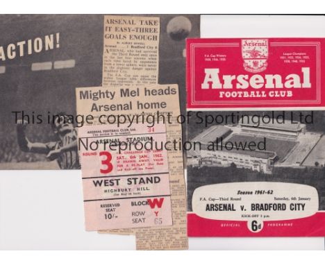 ARSENAL      Ticket, programme and 2 newspaper match reports for the home FA Cup tie v Bradford City 6/1/1962.      Generally