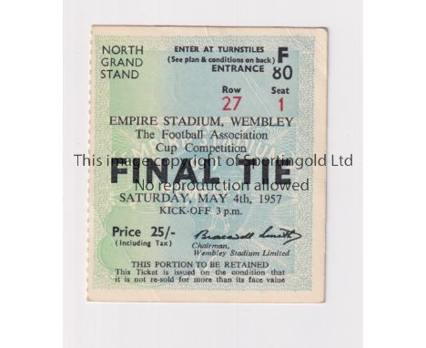 1957 FA CUP FINAL / MANCHESTER UNITED V ASTON VILLA       Seat ticket for the match at Wembley 4/5/1957.     Good