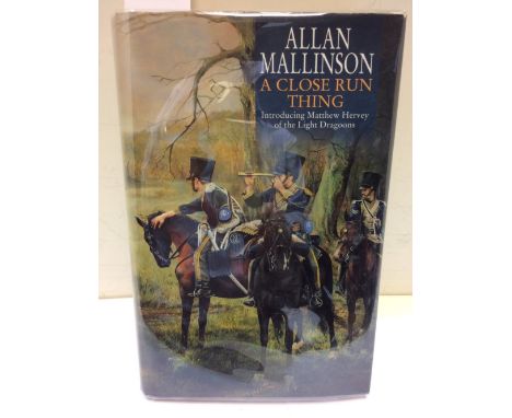 MALLINSON (Allan), Set of 11 Hervey series volumes of historical fiction, first editions 2002-2011, all in dust wrappers, few