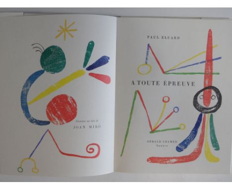 MIRO (Joan) and ELUARD (Paul), A Toute Epreuve, 4to, facsimile of the first edition, [originally published Geneva 1958], full