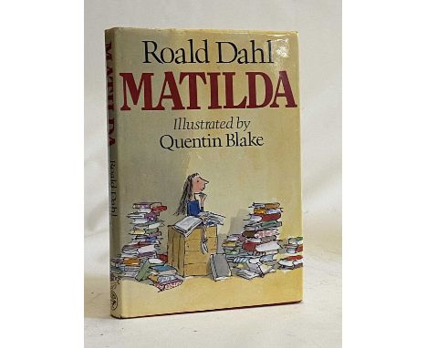 MATILDA, Roald Dahl, 1988, Jonathan Cape, 1st Edition. Very good; gift inscription to first flyleaf, in a very good jacket (E