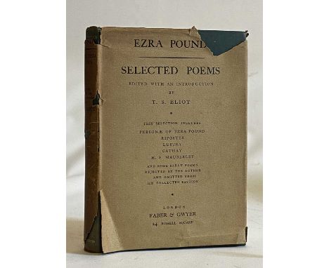 EZRA POUND, SELECTED POEMS, edited by T S Eliot, 1928, Faber and Gwyer, Very good in a fair, torn dustjacket - but scarce thu