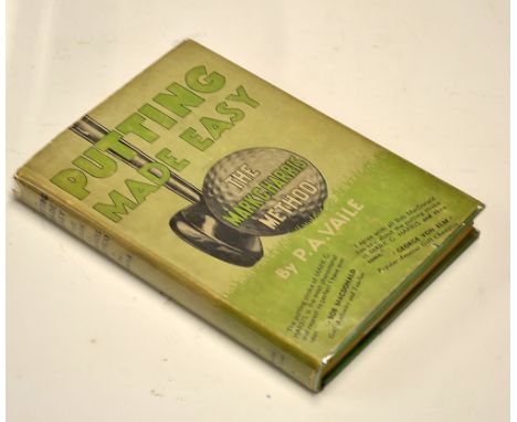 Vaile, P.A -"Putting….Made Easy-The Mark G Harris Method" 1st ed 1935 published by Reilly Lee Co Chicago,  in the original de