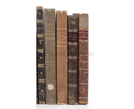 A QUANTITY OF BOOK INCLUDING EARLY PROPELLER DEVELOPMENTA Treatise on the Screw Propeller with Various Suggestions of Improve