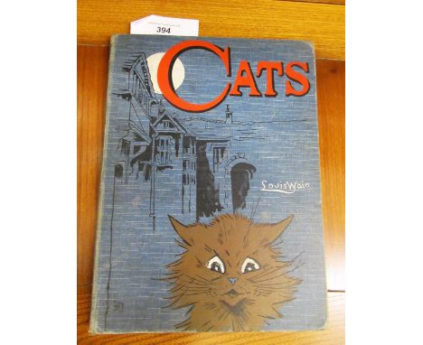 One volume, ' Cats ' pictured by Louis Wain and versed by Grimalkin, cloth bound, 28.5cms x 21.5cms 