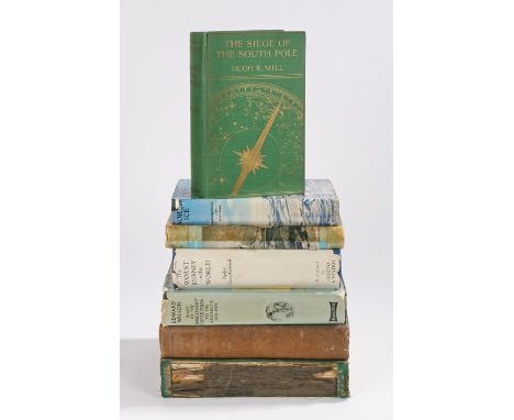 Polar, to include the books Hugh R. Mill, The Siege of the South Pole, Commander C.J.W. Simpson, North Ice, E.W Hunter Christ