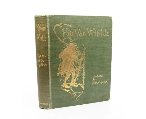 Rackham, Arthur (Illus.). Rip Van Winkle, by Washington Irving, first edition thus, London: Heinemann, 1905. Quarto, publishe