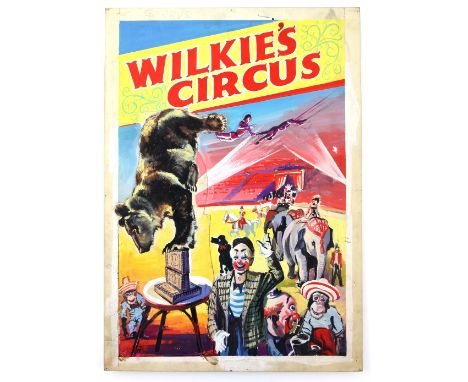 Wilkie's Circus - Ring with clowns, elephant and performing bear, original hand painted poster artwork, on board, 50 x 33 cm.