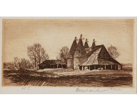 Rowland Hilder (1905-1993) 'Oast Houses at Chiddingstone, Kent', etching and aquatint, Artists Proof I, signed in pencil lowe