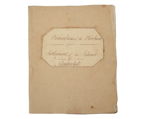 HISTORIC MANUSCRIPTS: Nantucket - United States of AmericaAn important hand written manuscript relating to the founding and e