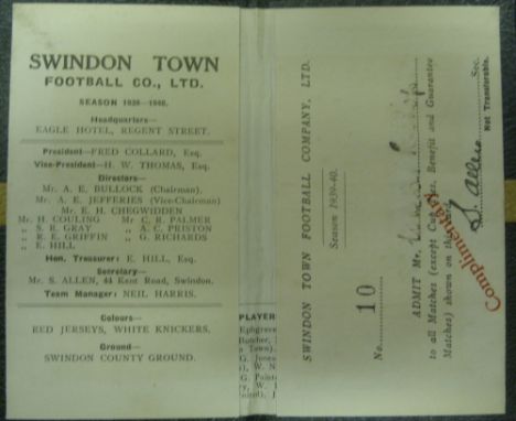 1939/1940 Swindon Town, a complimentary season ticket, as issued to officials of the club.  This is a very rare issue as it w