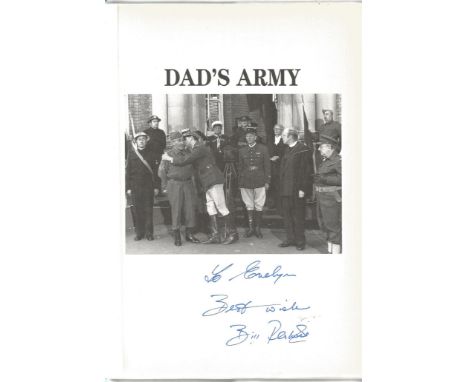 Bill Pertwee signed Dad's Army - the making of a television legend hardback book. Signed on inside title page. Dedicated. Goo