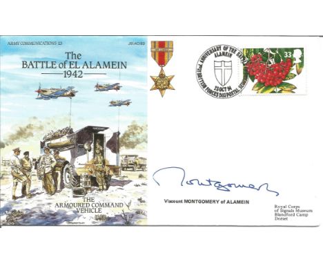 Viscount Montgomery of Alamein in 1994 signed The Battle of El Alamein cover Army Communications 13 JS(AC)93. The Armoured Co