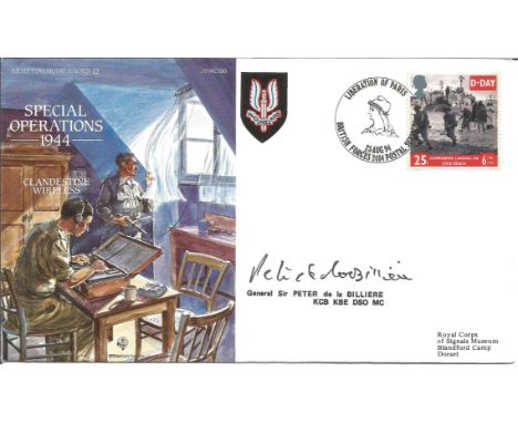 General Sir Peter de la Billiere signed Special Operations cover Army Communications 12 JS(AC)90. 25p D-Day GB stamp. Liberat