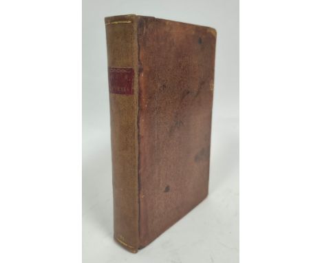 RAY REV. J.&nbsp;&nbsp;A Compleat Collection of English Proverbs, Also the Most Celebrated Proverbs of the Scotch, Italian, F