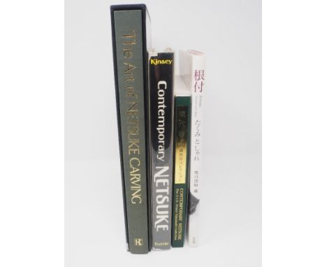 BOOKS ON CONTEMPORARY NETSUKER. Bushell, The Arte of Netsuke Carving (Masatoshi); M. Kinsey, Contemporary Netsuke; Princess H