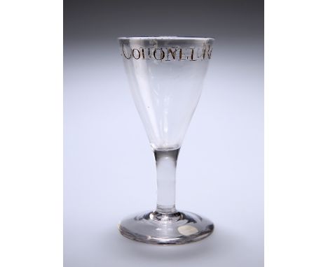 AN ENGLISH DRINKING GLASS, CIRCA 1780, with a funnel bowl engraved to the border with "Colonel Roberts Sept 12 1780" (date la