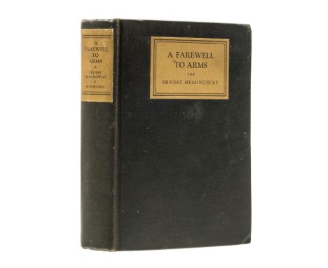 Ɵ HEMINGWAY, Ernest.  (1899 - 1961).  A Farewell to Arms. 1929.   single volume, first US. edition, 8vo, (195 x 140mm), origi