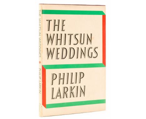 Ɵ LARKIN, Philip. (1922 - 1985).  The Whitsun Weddings. Author's Presentation copy. 1964.   single volume, first edition, fir