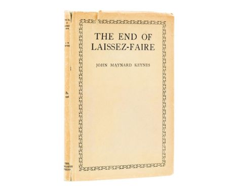 Ɵ KEYNES, John Maynard.  (1883 - 1946).  The End of the Laissez-Faire. The Hogarth Press, 1926.  single volume, first edition