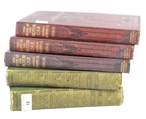 The Book of the Motor Car by Rankin Kennedy, volumes I-III, Canton, London, and The Automobile, based on Lavergne's 'L'Automo