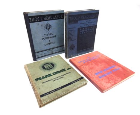 BOOKS - TOOL, WORKSHOP &amp; GARAGE EQUIPMENT CATALOGUES Four items, comprising Thos. P. Headland Garage Equipment Section; T