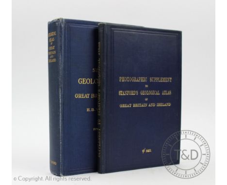 WOODWARD (H), STANFORD'S GEOLOGICAL ATLAS OF GREAT BRITAIN AND IRELAND, 4th edition, complete with fifty engraved plates and 
