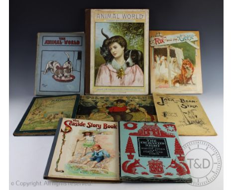 A collection of childrens illustrated books, to include THE SEASIDE STORY BOOK, with tipped in frontis plate, Ernest Nister; 