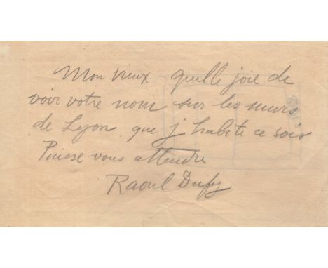 DUFY RAOUL: (1877-1953) French Fauvist Painter. A.L.S., Raoul Dufy, one page, oblong 8vo, n.p., n.d., to an unidentified corr