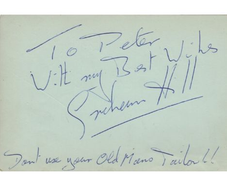 HILL GRAHAM: (1929-1975) British Motor Racing Driver, Formula One World Champion 1962 &amp; 1968. Vintage blue ink signature 