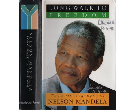 MANDELA NELSON: (1918-2013) President of South Africa 1994-99. Nobel Peace Prize winner, 1993. Book signed (twice), being a h