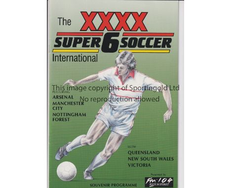 AUSTRALIA SUPER SOCCER 6 TOURNAMENT 1988      Programme for the Tournament 19-21/5/1988 including Arsenal, Manchester City an