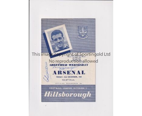 GEORGE EASTHAM / JACK KELSEY AUTOGRAPHS 1960     Away League programme v Sheff. Weds. 23/12/1960 signed by both Arsenal playe