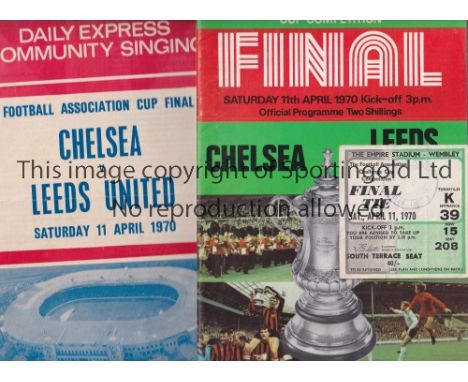 1970 FA CUP FINAL      Programme, seat ticket and song sheet for Chelsea v Leeds United at Wembley.    Generally good