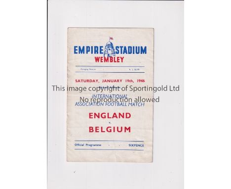 ENGLAND V BELGIUM 1946    Programme for match played at Wembley 19/1/1946, horizontal fold, pencil team changes.     Fair to 
