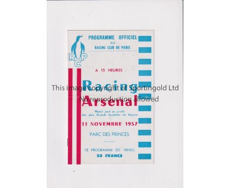 ARSENAL     Programme for the away Friendly v Racing Club de Paris 11/11/1957, slight horizontal crease and team changes.    