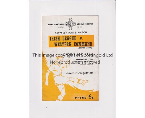 IRISH LEAGUE V WESTERN COMMAND (BRITISH ARMY) 1954     Programme for the match at Grosvenor Park, Belfast 10/11/1954, very sl