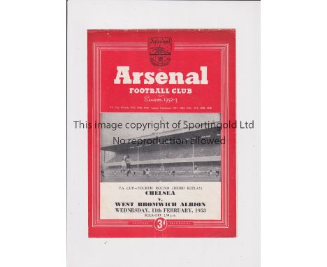 CHELSEA V WBA 1953 FA CUP AT ARSENAL      Programme for the third Replay on 11/2/1953, very slight vertical crease and team c