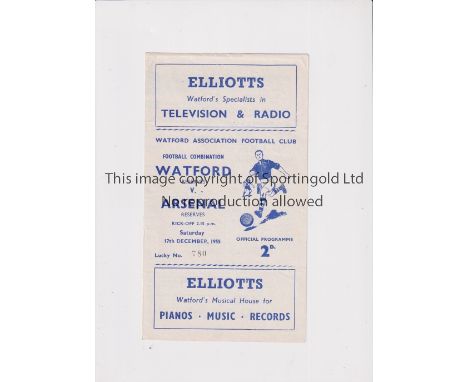 ARSENAL     Programme for the away Combination match v Watford 17/12/1955, slight horizontal crease.    Generally good