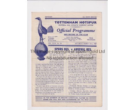ARSENAL     Programme for the away Combination match v Tottenham Hotspur 23/3/1957, folded.    Generally good