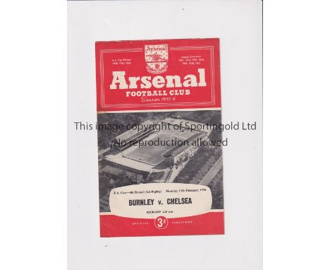 NEUTRAL AT ARSENAL / CHELSEA V BURNLEY      Programme for the FA Cup 3rd Replay at Highbury 13/2/1956, slightly marked.    Fa