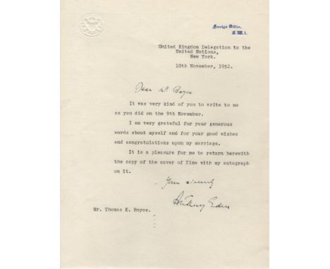 EDEN ANTHONY: (1897-1977) British Prime Minister 1955-57. T.L.S., Anthony Eden, with holograph salutation and subscription, o