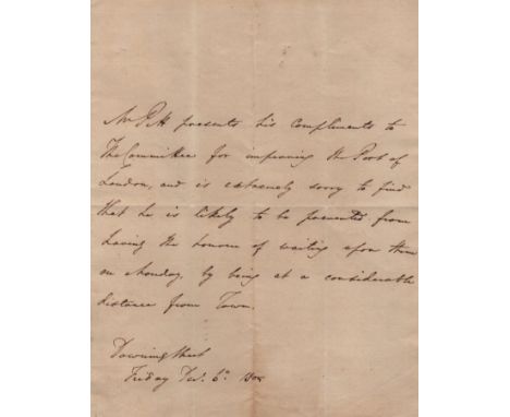 PITT WILLIAM: (1759-1806) The Younger. British Prime Minister 1783-1801, 1804-06. A.L.S., Mr. Pitt, in the third person, one 