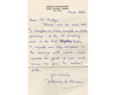 MONTGOMERY B. L.: (1887-1976) British Field Marshal of World War II. A.L.S., Montgomery of Alamein, one page, 8vo, n.p. ('Par