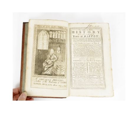 ENGLISH TOPOGRAPHYGENT, THOMAS. THE ANTIENT AND MODERN HISTORY OF THE LOYAL TOWN OF RIPPON York: the Printing Office, 1733. 2