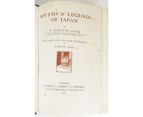 A COLLECTION OF CHINESE AND JAPANESE HISTORY BOOKS, INCLUDING DAVIS HADLANDMYTHS &amp; LEGENDS OF JAPAN London: George G. Har