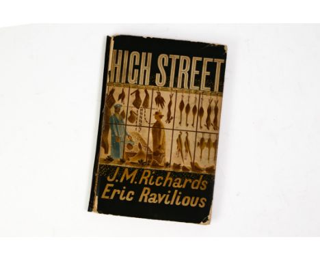 J M RICHARDS &amp; ERIC RAVILIOUS - High Street, pub London: Country Life Ltd, 1939 1ST Edition, printed by THE CURWEN PRESS.